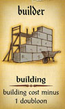 Builder